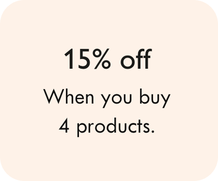 15% discount when you buy 4 products.